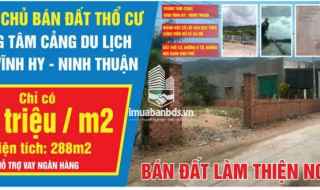 Bán đất thổ cư  Vĩnh Hy – Ninh Thuận làm thiện nguyện , giá Tốt cho khách ủng hộ làm công tác thiện