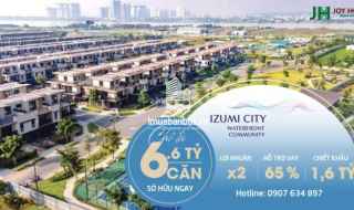 🌟 Sốc! Nhà Phố Vườn 4PN Tại Izumi City Chỉ 5,846 Tỷ – Giá Rẻ Bất Ngờ, Ưu Đãi Siêu Khủng! 🌟