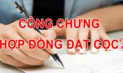 Công chứng hợp đồng cọc - Coi chừng rước họa vào thân
