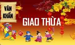 Bài văn khấn giao thừa chuẩn xác nhất - Những lưu ý việc cúng giao thừa