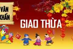 Bài văn khấn giao thừa chuẩn xác nhất - Những lưu ý việc cúng giao thừa